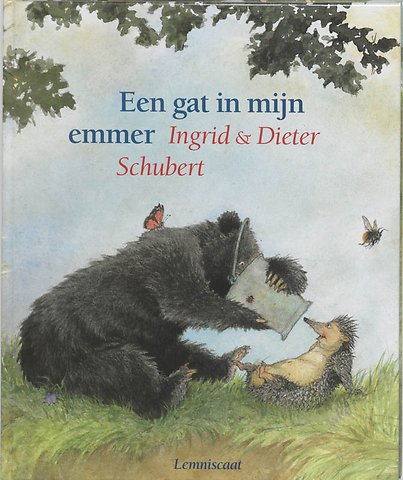 Een gat in mijn emmer