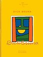 Dick Bruna Dick Bruna