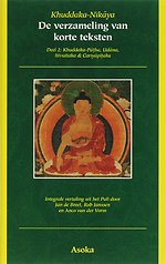 Khuddaka-Nikaya 2 Khuddaka-Patha, Udana, Itivuttaka & Cariyapitaka