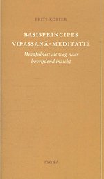 Basisprincipes Vipassana-meditatie