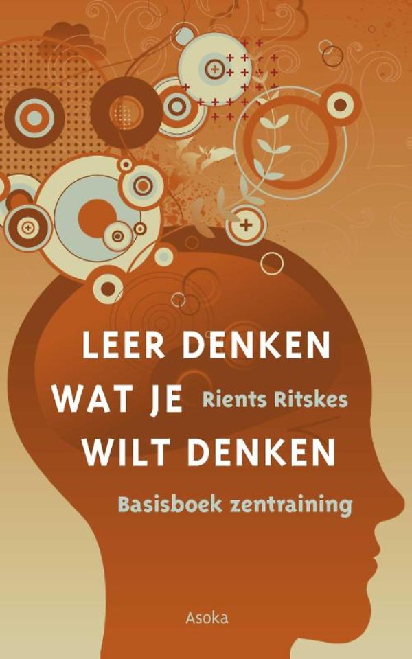 Leer denken wat je wilt denken Leer denken wat je wilt denken