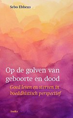 Op de golven van geboorte en dood Op de golven van geboorte en dood