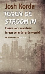 Tegen de stroom in