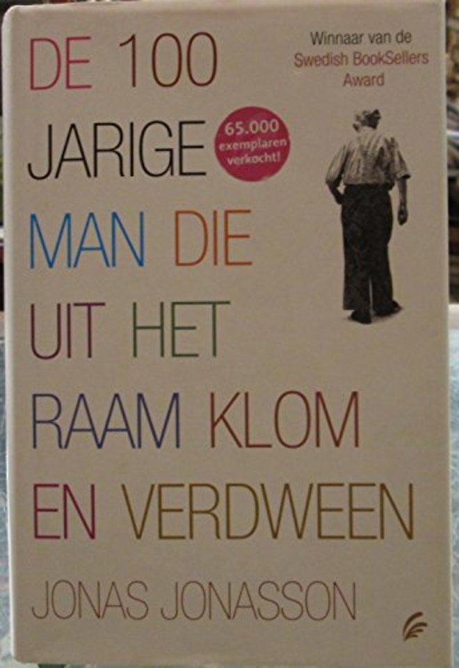 De 100-jarige man die uit het raam klom en verdween