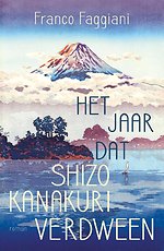Het jaar dat Shizo Kanakuri verdween Het jaar dat Shizo Kanakuri verdween