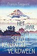 Het jaar dat Shizo Kanakuri verdween Het jaar dat Shizo Kanakuri verdween