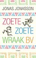Zoete, Zoete Wraak bv