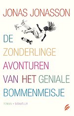 De zonderlinge avonturen van het geniale bommenmeisje