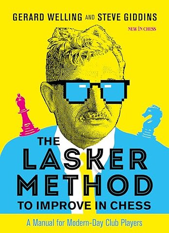The Lasker Method to Improve in Chess