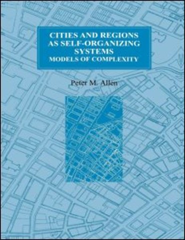 Cities and Regions as Self-Organizing Systems