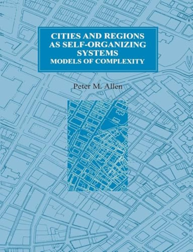 Cities and Regions as Self-Organizing Systems