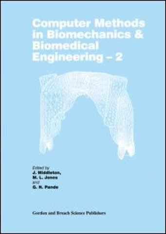 Computer Methods in Biomechanics and Biomedical Engineering 2