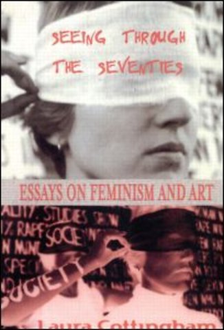 Seeing Through the Seventies