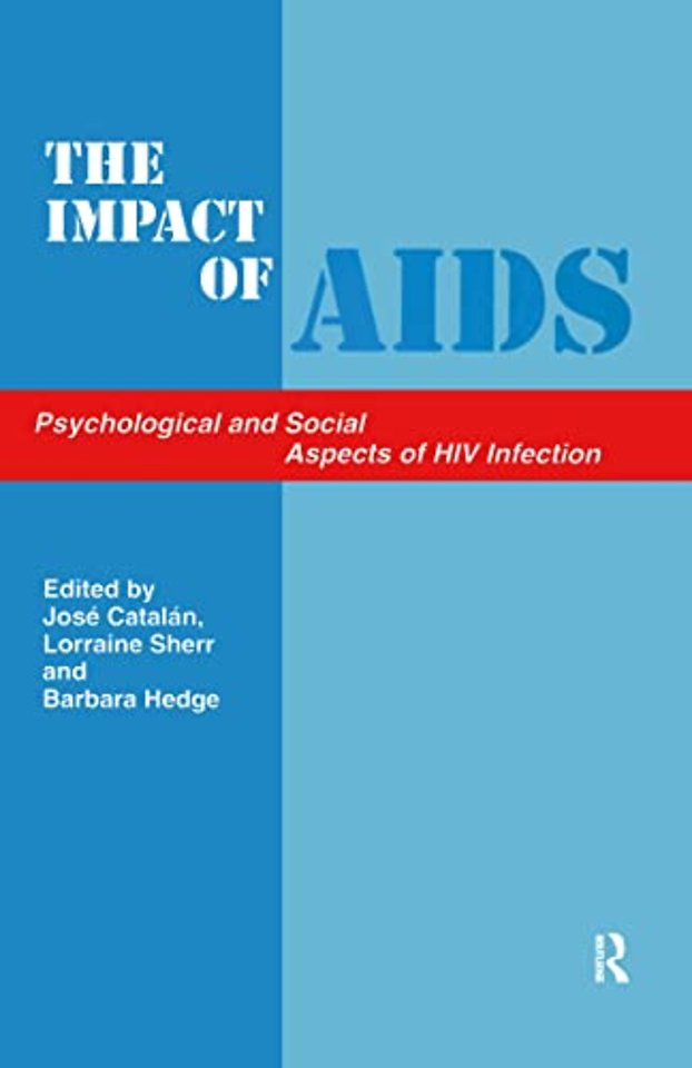 Impact of AIDS: Psychological and Social Aspects of HIV Infection