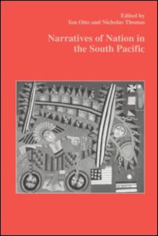Narratives of Nation in the South Pacific