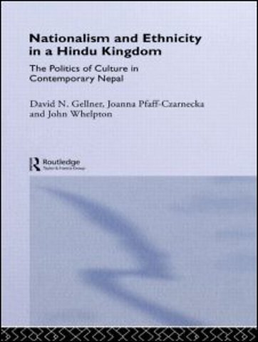Nationalism and Ethnicity in a Hindu Kingdom