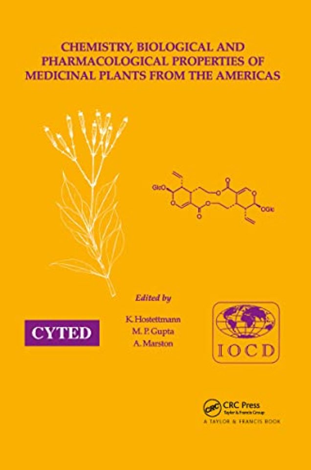 Chemistry, Biological and Pharmacological Properties of Medicinal Plants from the Americas