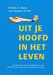 Uit je hoofd, in het leven Uit je hoofd, in het leven