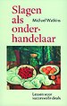 Slagen als onderhandelaar