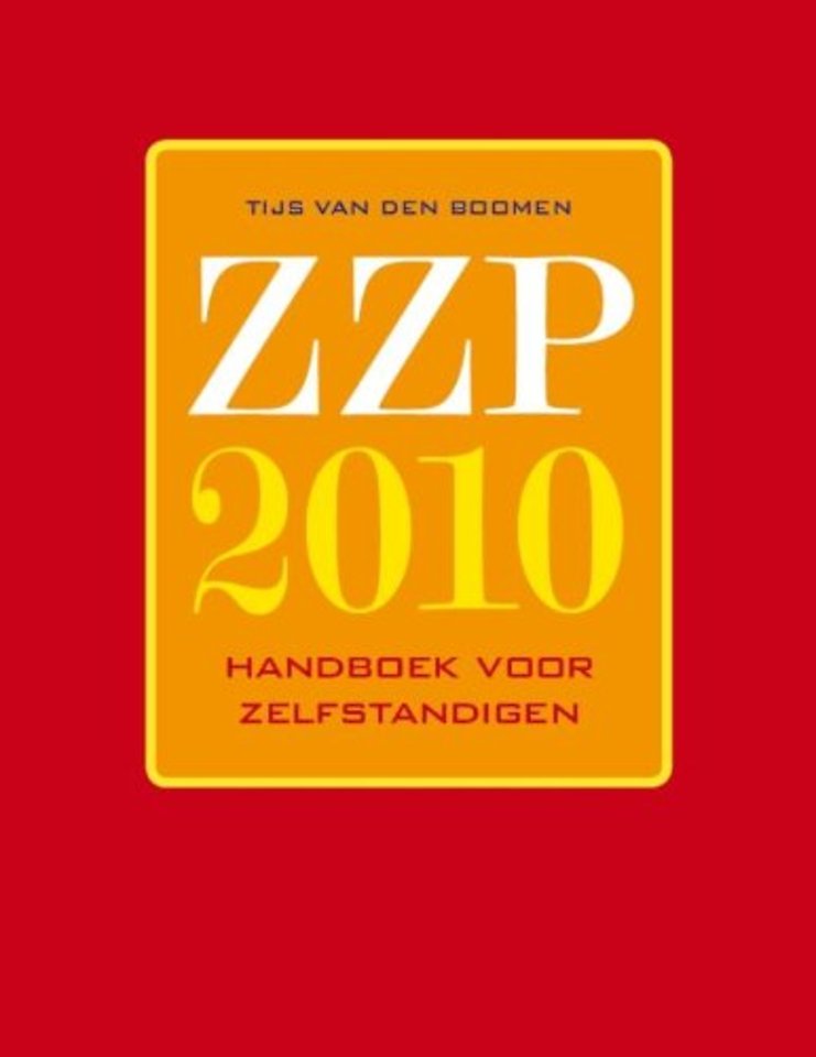 ZZP 2010: Handboek voor zelfstandigen