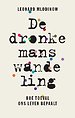 De dronkemanswandeling