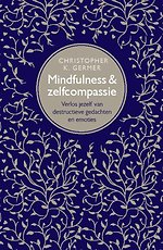 Mindfulness en zelfcompassie