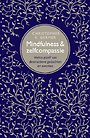 Mindfulness en zelfcompassie Mindfulness en zelfcompassie