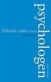 Ethische codes voor psychologen Ethische codes voor psychologen