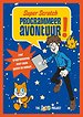 Super Scratch Programmeeravontuur! Super Scratch Programmeeravontuur!