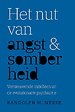 Het nut van angst en somberheid Het nut van angst en somberheid