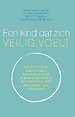 Een kind dat zich veilig voelt