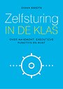 Zelfsturing in de klas Zelfsturing in de klas