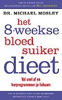 Het 8-weekse bloedsuikerdieet Het 8-weekse bloedsuikerdieet