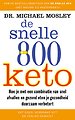 De Snelle 800 keto De Snelle 800 keto