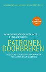 Patronen doorbreken Patronen doorbreken