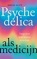 Psychedelica als medicijn