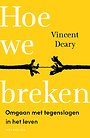 Hoe we breken Hoe we breken