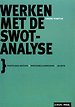 Werken met de SWOT-analyse