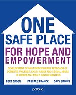 One safe place for hope and empowerment
