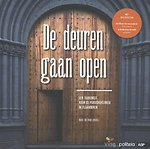 De deuren gaan open