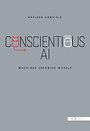 Conscientious AI