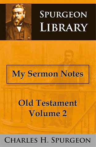 My Sermon Notes Old Testament II