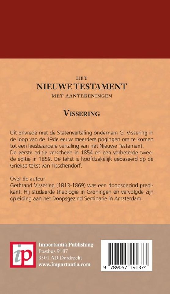 Het Nieuwe Testament met aantekeningen Vissering
