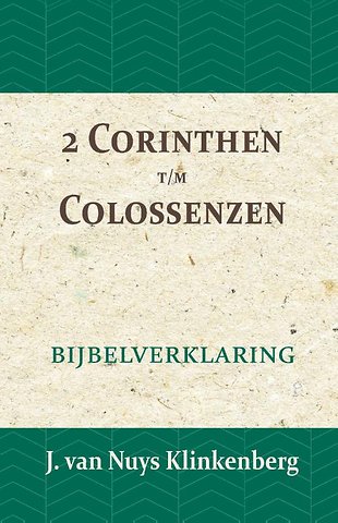 2 Corinthen t/m Colossenzen