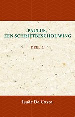 Paulus, een Schriftbeschouwing 2