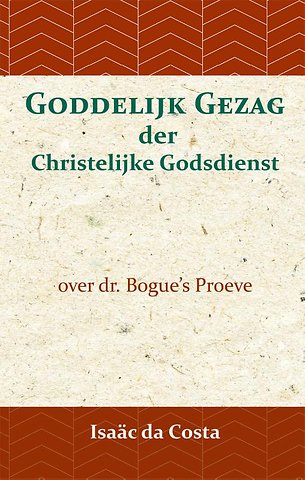 Goddelijk gezag der Christelijke Godsdienst
