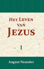 Het Leven van Jezus I