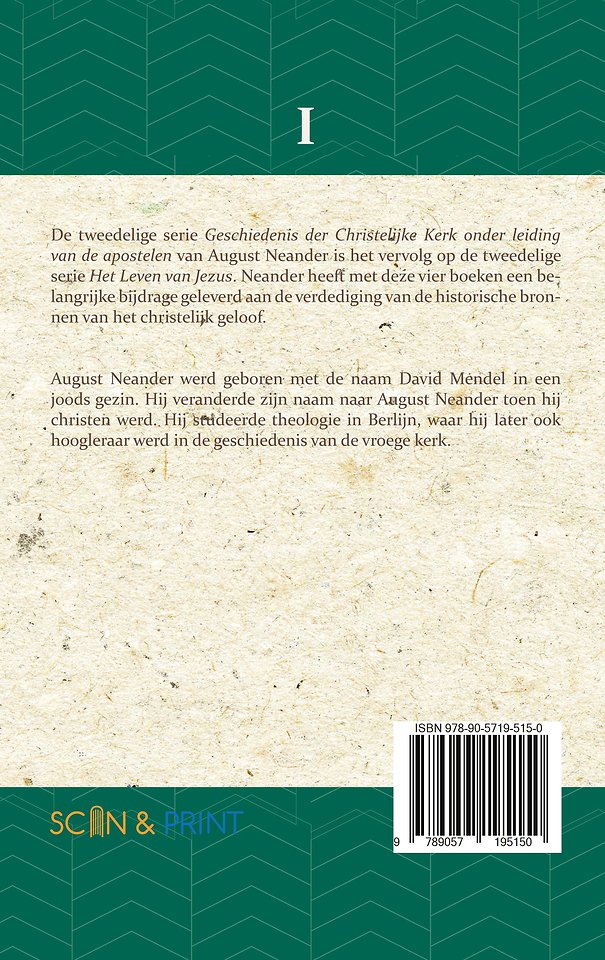 Geschiedenis der Christelijke Kerk onder leiding van de Apostelen I