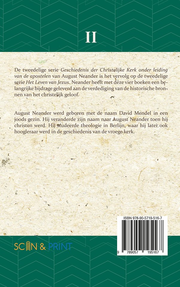 Geschiedenis der Christelijke Kerk onder leiding van de Apostelen II