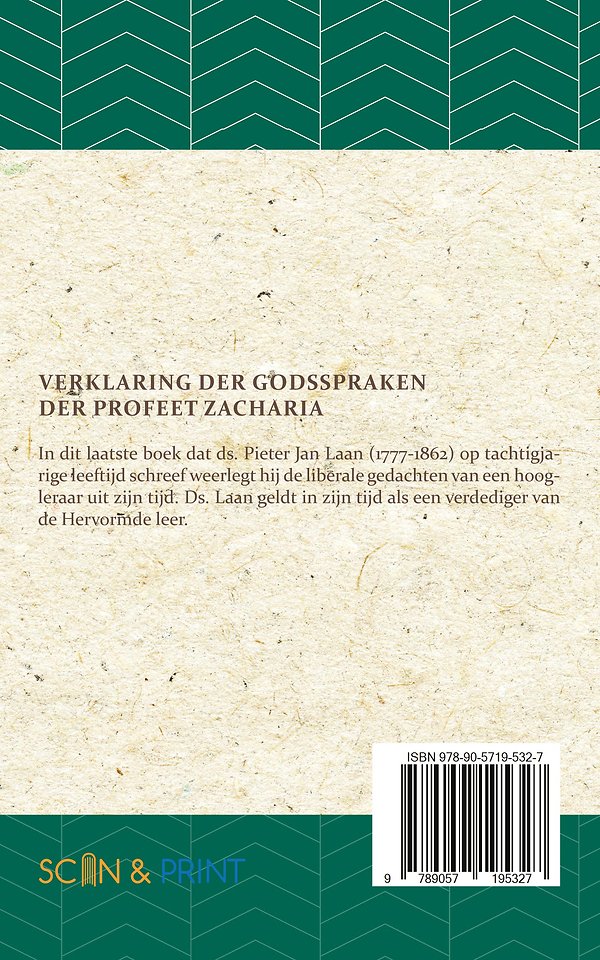 Verklaring der Godspraken der profeet Zacharia